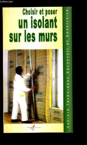 Choisir et poser un isolant sur les murs