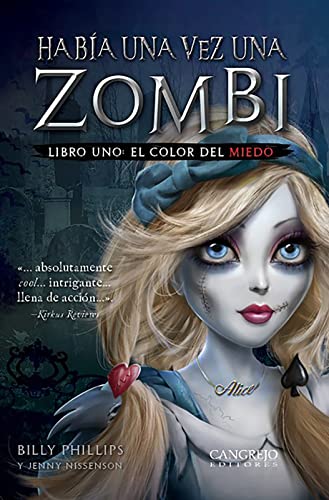 Había una vez una Zombi - El color del miedo [Spanish] 9588296870 Book Cover