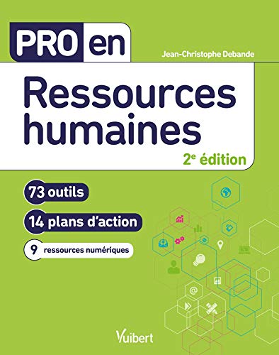 Télécharger Pro en Ressources humaines : 73 outils et 14 plans d'action Livre eBook France