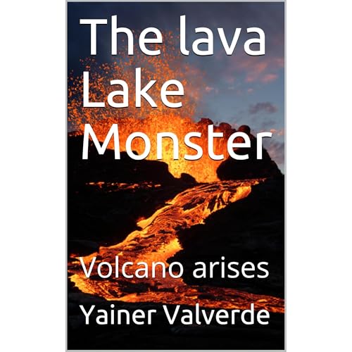 The lava Lake Monster Audiolibro Por Yainer Valverde arte de portada
