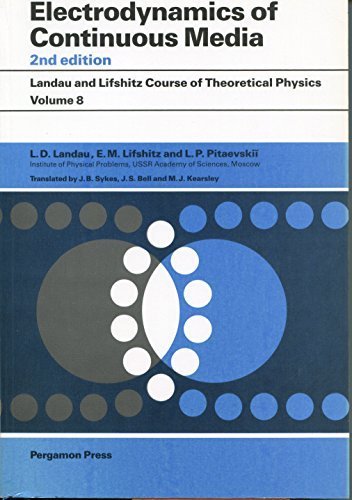 Buy Electrodynamics of Continuous Media (Course of Theoretical Physics) — BookShops.in