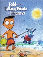 Todd and the Talking Pinata Talk Kindness B000QG0TUO Book Cover