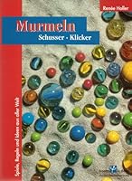 Murmeln, Schusser, Klicker 3880342938 Book Cover
