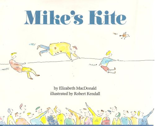 Mike's Kite 0531084760 Book Cover