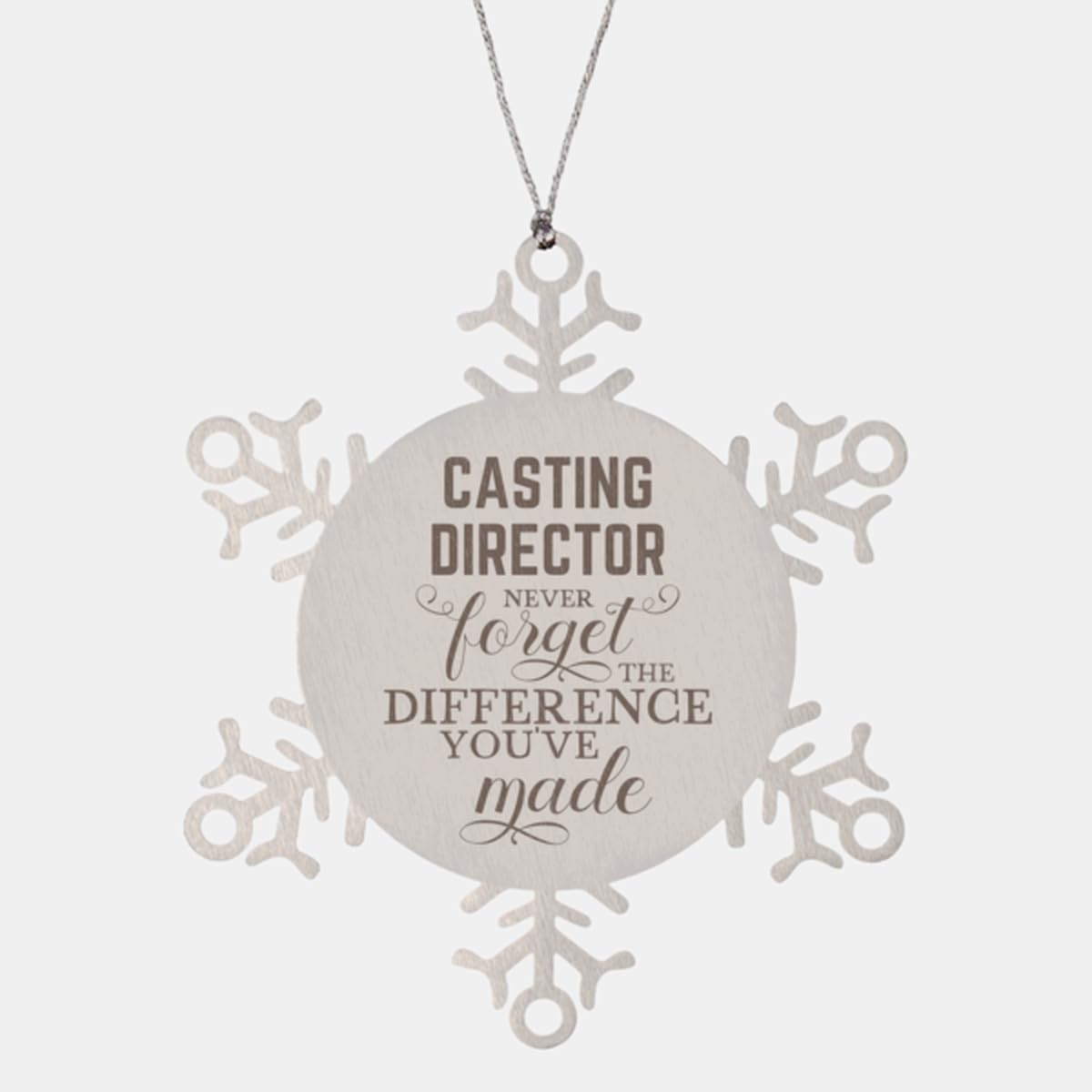 Keepsake Casting Director Ornament Gifts, Casting Director Never Forget The Difference You've Made. Casting Director Snowflake Ornament Appreciation Gifts for Casting Director Friend