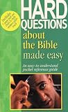 Hard Questions About the Bible Made Easy