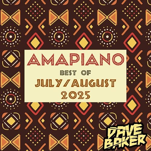 Best of Amapiano August 2025 Pt.2: DJ Maphorisa, Myztro, KayGee The Vibe, ilovelethu, Lesego M Podcast Por arte de portada