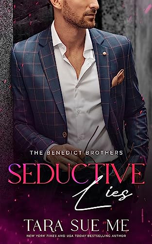Seductive Lies (The Benedict Brothers Book 2)