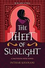 The Theft of Sunlight (Dauntless Path)