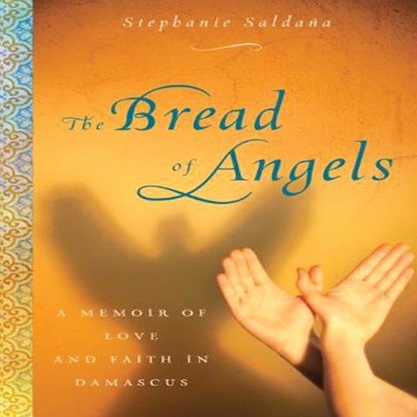 Audiobook: The Bread of Angels by Stephanie Saldaña