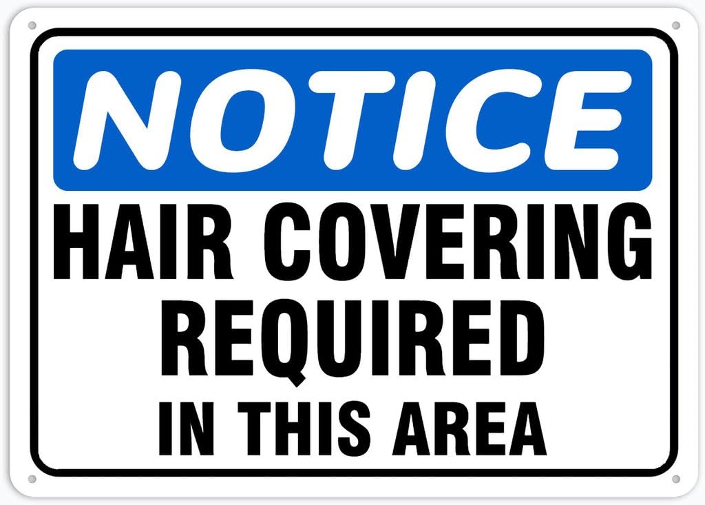 8"x12" Tin Metal Sign - Notice Safety Signs Hair Covering Required In This Area - Outdoor Decor, Road/Street Warning Use