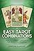 Produktbild Easy Tarot Combinations: How to Connect the Cards for Insightful Readings