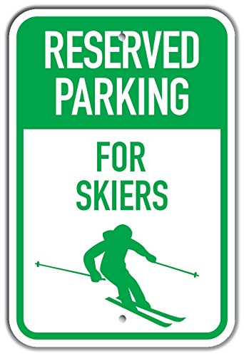 Panneau Reserved Parking for Skiers en aluminium 30x45cm