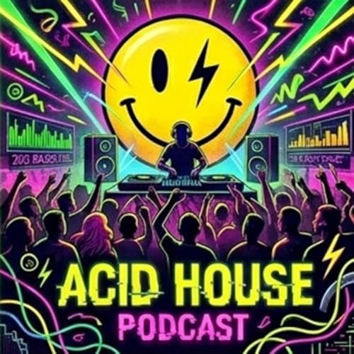FG MUSIC STORY &ndash; 50 NUANCES DE HOUSE MUSIC : L'ACID HOUSE