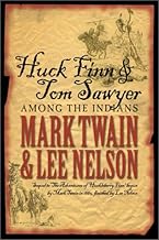 Huck Finn and Tom Sawyer Among the Indians