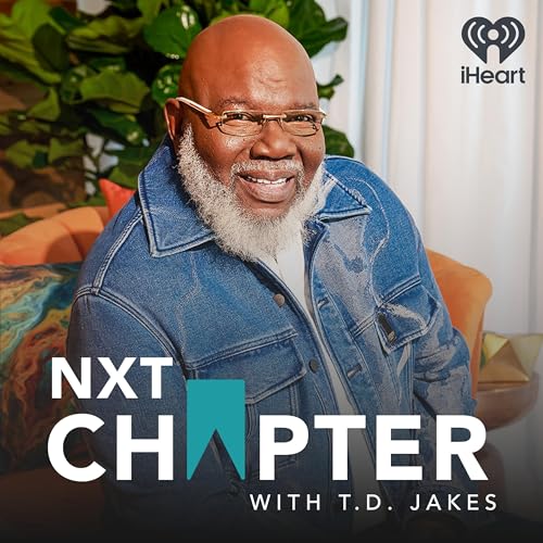 NXT Chapter with T.D. Jakes cover art