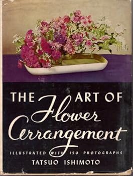 Hardcover The Art of Flower Arrangement Book