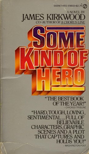 Some Kind of Hero 0451098501 Book Cover