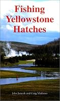 Algopix Similar Product 6 - Fishing Yellowstone Hatches