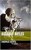  Assault Rifles  Military-Today.com (English Edition)