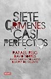  Siete crímenes casi perfectos