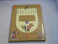 Simple Heraldry Cheerfully Illustrated 0831777990 Book Cover