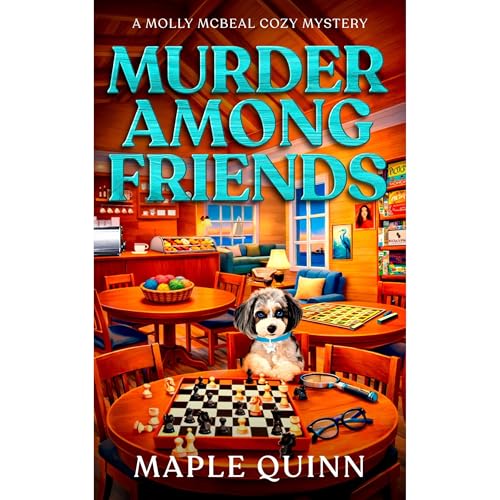 Murder Among Friends Audiolibro Por Maple Quinn arte de portada
