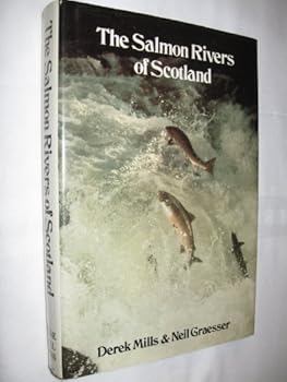 Hardcover The Salmon Rivers of Scotland Book