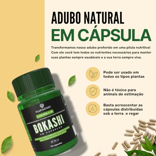 Adubo Bokashi Em Cápsulas Fertilizante Em Pílulas Plantaefert para todos os tipos de plantas