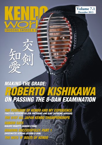 Kendo World 7.1 (Kendo World Magazine Volume 7 Book 1)
