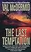 The Last Temptation: A Novel (Tony Hill / Carol Jordan Book 3)