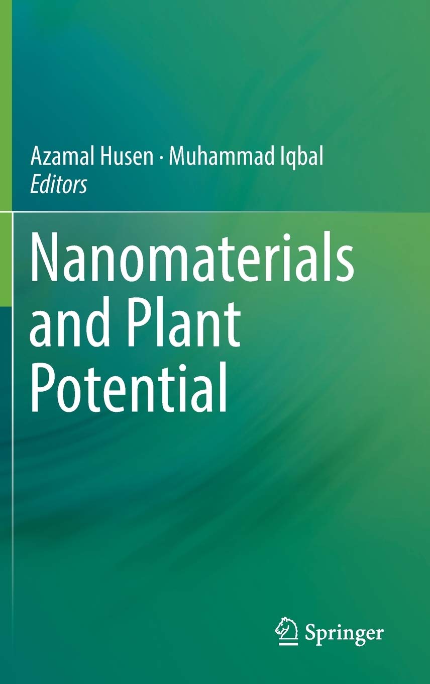 Nanomaterials and Plant Potential