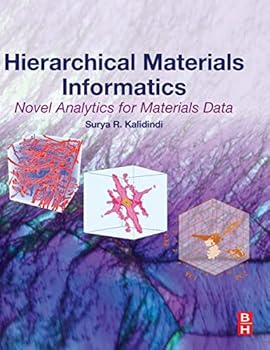Hardcover Hierarchical Materials Informatics: Novel Analytics for Materials Data Book