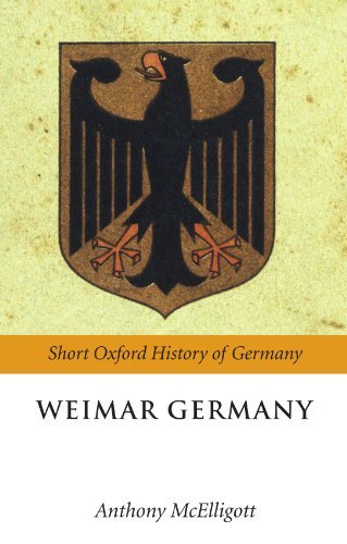 Weimar Germany (Oxford Short History of Germany) by Unknown(2009-06-19)