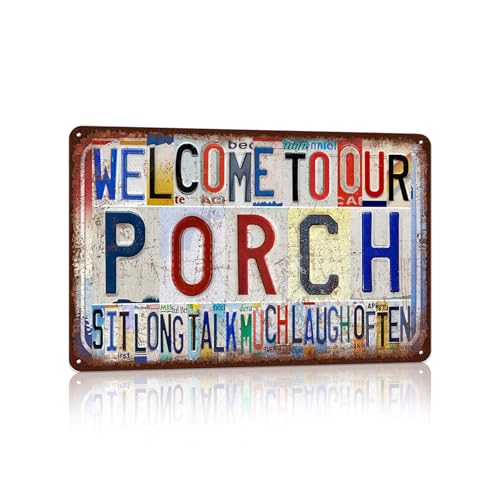 JBYMsign Vintage Porch Wall Decor Metal Sign Tin Signs Poster - Welcome To Our Porch Sit Long Talk Much Laugh Often