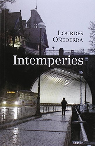 Intemperies: 25 (NARRATIVA)