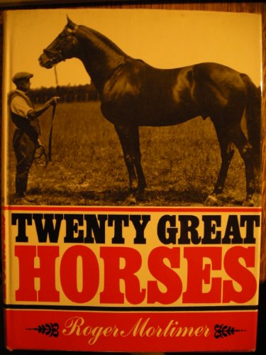 Twenty Great Horses 0304929786 Book Cover