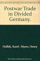 Postwar Trade in Divided Germany B000L9ZGGS Book Cover