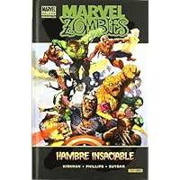 Marvel Zombies. Hambre Insaciable (edición en español)