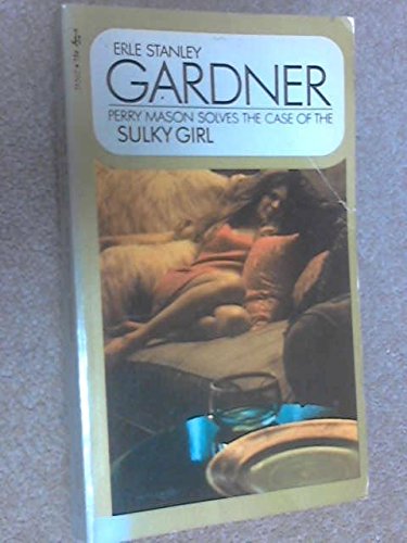 Perry Mason Case of the Sulky Girl B000S0OD5K Book Cover