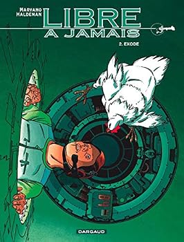 Libre à jamais - Tome 2 - Exode - Book #5 of the Forever War: Graphic Novels