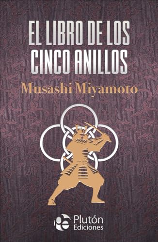 Miyamoto Musashi: Vida, duelos y legado del samurái legendario 2 El libro de los cinco anillos (Colección Amatista)