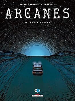 Arcanes 10. Santa Sangre - Book #10 of the Arcanes