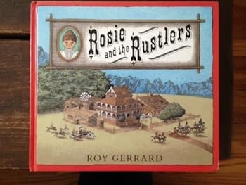 Hardcover Rosie and the Rustlers Book