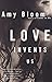 Love Invents Us (Vintage Contemporaries)