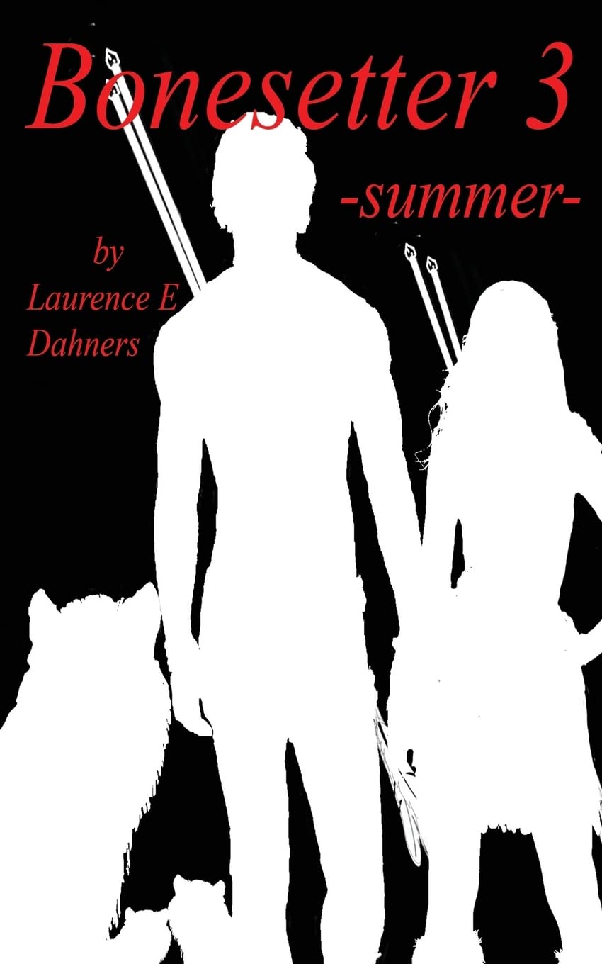 Bonesetter 3 -summer-: Volume 3 (Bonesetter series)