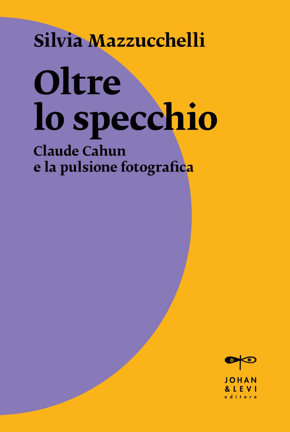 Oltre Lo Specchio. Claude Cahun E La Pulsione Fotografica - 4