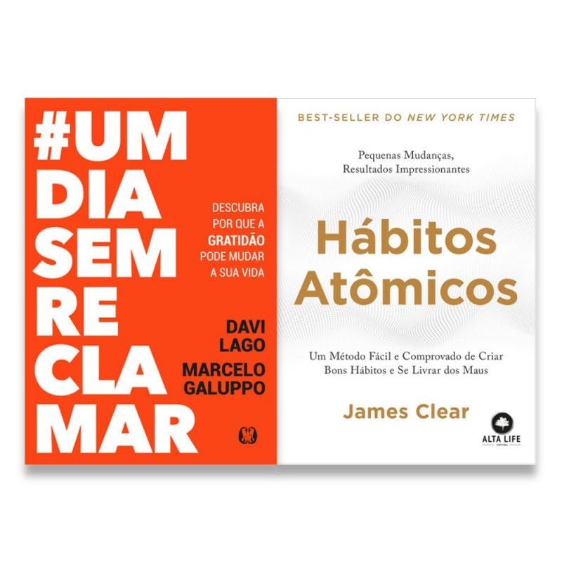 Kit - #umdiasemreclamar + Hábitos Atômicos