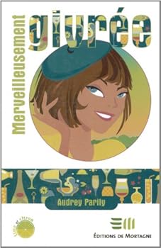 Paperback Merveilleusement givrée [French] Book