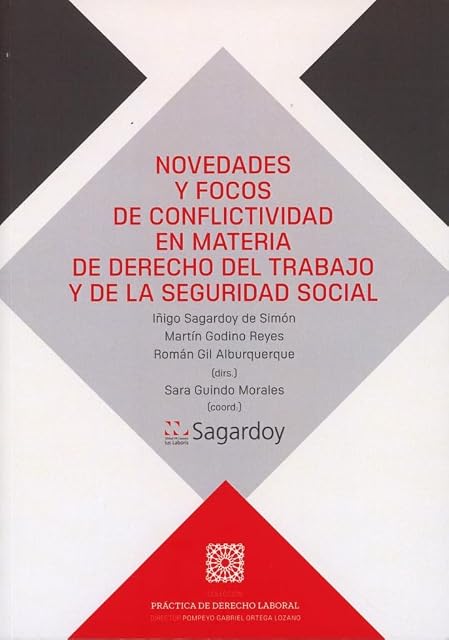 Portada de Novedades y Focos de Conflictividad en Materia de Derecho de Trab Ajo